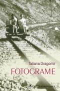 Fotograme - Tatiana Dragomir