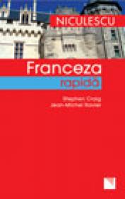 Franceza rapida - Stephen Craig, Jean-Michel Ravier