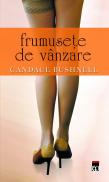 Frumusete de vanzare - Candace Bushnell
