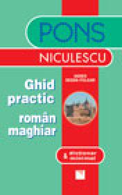 Ghid practic roman-maghiar & dictionar minimal - Agnes Degen-Polgar