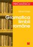 Gramatica limbii romane - Mircea Goga