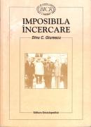 Imposibila incercare. Greva regala, 1945 - Dinu C. Giurescu