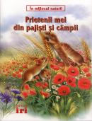 In miljlocul naturii Prietenii mei din pajisti si campii - 