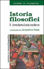 Istoria Filosofiei. 2. Inventarea lumii moderne - A. Baudart