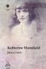 Jurnal trist - Katherine Mansfield