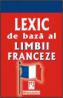 Lexicul de baza al limbii franceze (COMPACT) (Cod 5060) - Philippe Frison
