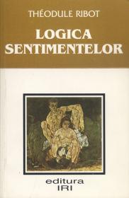 Logica sentimentelor - Theodule Ribot