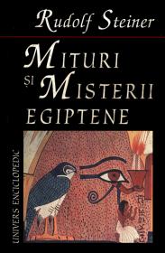 Mituri si misterii egiptene - Rudolf Steiner