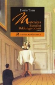 Mostenirea Familiei Bildungsroman - Florin Toma