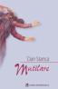 Mutilare - Dan Stanca