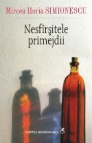 Nesfirsitele primejdii - Mircea Horia Simionescu