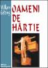 Oameni de hartie - William Golding