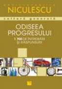 Odiseea progresului in 1700 intrebari si raspunsuri - Florian Breitsameter s.a.