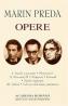 Opere. Volumul I - III - Marin Preda