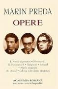 Opere. Volumul I - III - Marin Preda