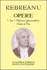 Opere. Volumul I - III - Liviu Rebreanu