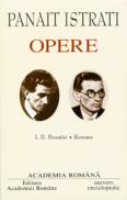 Opere. Volumul I + II - Panait Istrati