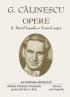 Opere. Volumul I - II - George Calinescu