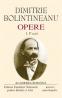 Opere. Volumul I - II - Dimitrie Bolintineanu