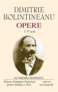 Opere. Volumul I - II - Dimitrie Bolintineanu