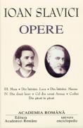 Opere. Volumul III + IV - Ioan Slavici