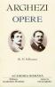 Opere. Volumul III + IV - Tudor Arghezi