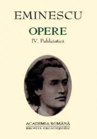 Opere. Volumul IV + V - Mihai Eminescu
