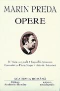 Opere. Volumul IV - Marin Preda