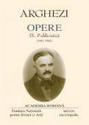 Opere. Volumul IX. Publicistica - Tudor Arghezi