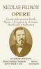 Opere. Volumul I - Nicolae Filimon
