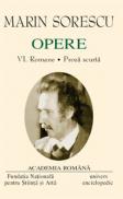 Opere. Volumul VI. Romane. Proza scurta - Marin Sorescu