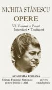 Opere. Volumul VI - Nichita Stanescu