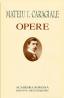Opere - Mateiu I. Caragiale