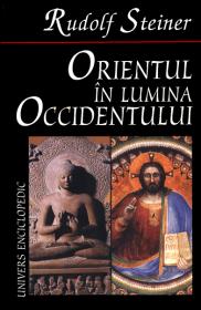 Orientul in lumina Occidentului - Rudolf Steiner