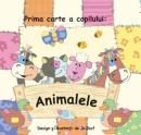 PRIMA CARTE A COPILULUI: ANIMALELE - 