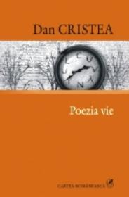 Poezia vie - Dan Cristea