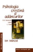Psihologia crestina a adancurilor - Ion Manzat