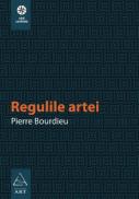Regulile artei - Pierre Bourdieu