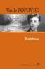 Rimbaud - Vasile Popovici