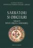 Sarbatori si obiceiuri. Banat, Crisana, Maramures. Vol. II - Institutul de Etnografie si Folclor ?C. Brailoiu?