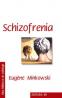 Schizofrenia - Eugene Minkowski