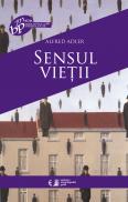 Sensul vietii - Alfred Adler