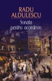 Sonata pentru acordeon - Radu Aldulescu