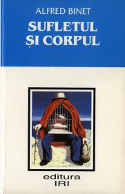 Sufletul si corpul - Alfred Binet