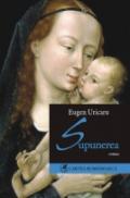 Supunerea - Eugen Uricaru