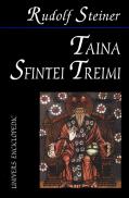 Taina Sfintei Treimi - Rudolf Steiner
