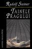 Tainele pragului - Rudolf Steiner