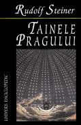Tainele pragului - Rudolf Steiner