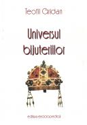 Universul bijuteriilor - Teofil Gridan
