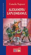 Alexandru Lapusneanul - Costache Negruzzi